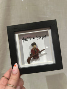 You’re a keeper frame